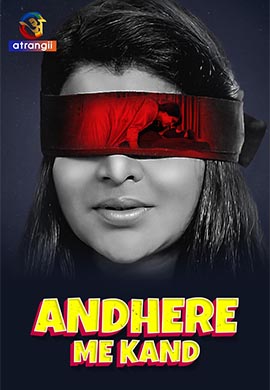 Andhere Me Kand